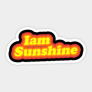 I am Sunshine Sticker